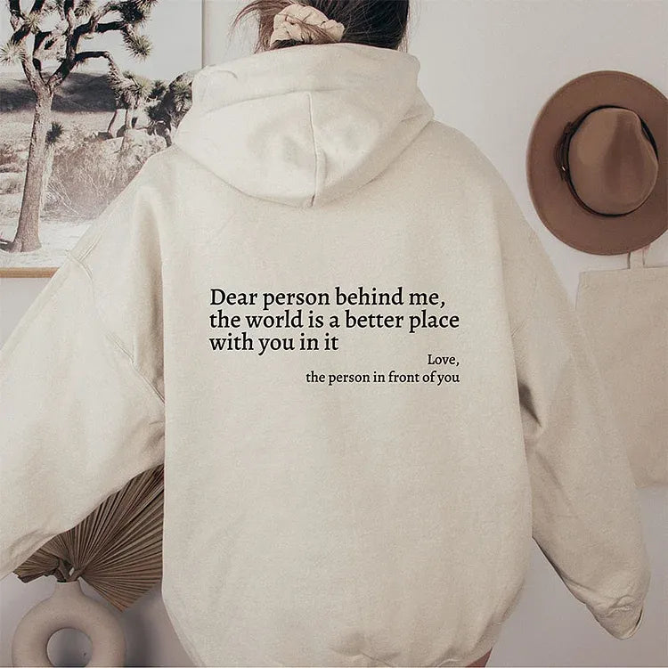 "DEAR PERSON BEHIND ME" SWEATSHIRT